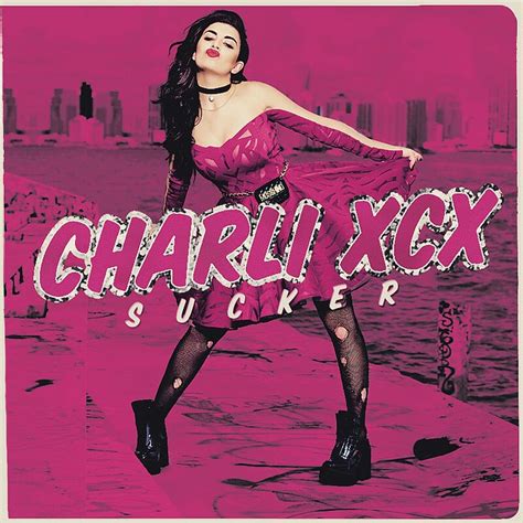 Charli Xcx Sucker Hey Guys So As You Can Tell Im Pret Flickr