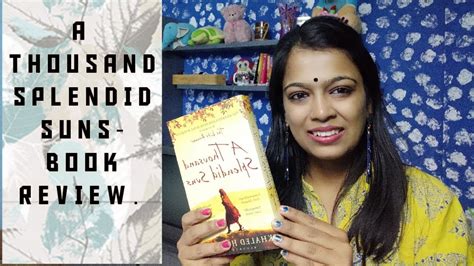 A Thousand Splendid Suns Book Review Novel By Khaled Hosseini Bestseller Youtube