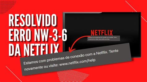 Netflix Como Corrigir O Erro Nw 3 6 Em 2021 Netflix Corrigir Hot Sex