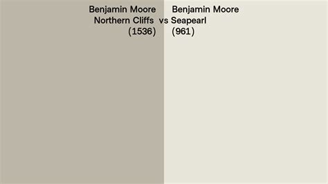 Benjamin Moore Northern Cliffs Vs Seapearl Side By Side Comparison