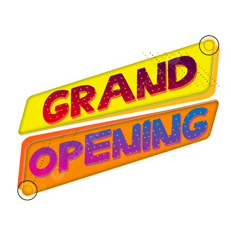 Grand Opening Banner Design Grand Opening Banner Design Opening Png