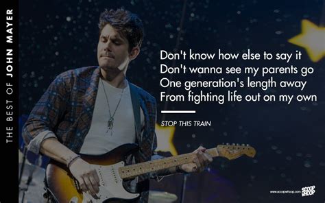 23 John Mayer Song Lyrics That Will Take You Where The Light Is