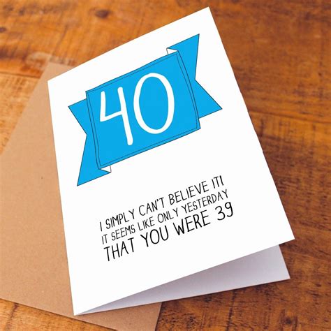 Funny 40th Birthday Card Ideas Ajrobertsdesign