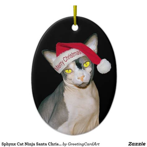 Sphynx Cat Ninja Santa Christmas Ceramic Ornament Sold On Zazzle Santa
