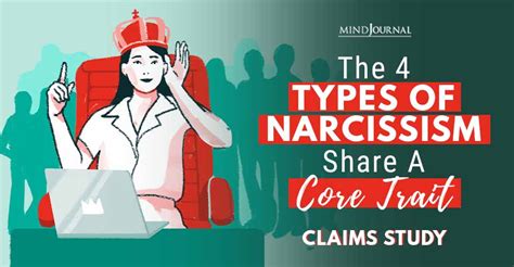 the 4 types of narcissism share a core trait