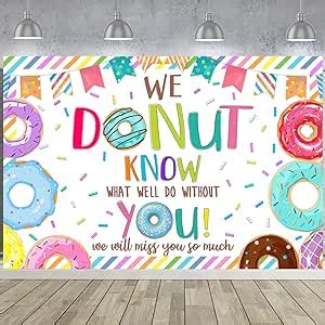 Amazon Com Balterever Donut Going Away Party Decoration We Donut Know What We Would Do Without