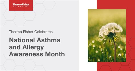 Thermo Fisher On Twitter May Is National Asthma And Allergy Awareness