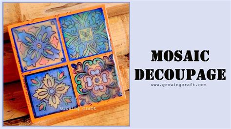 Mosaic Decoupage Decoupage Art Mosaic Decoupage With Tile Effect