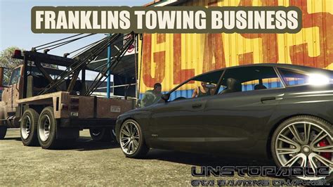 Gta 5 Franklins Towing Impound Business F Youtube