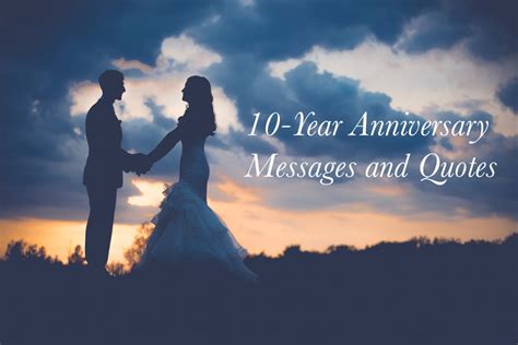 10 Year Wedding Anniversary Messages And Quotes Holidappy