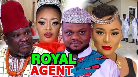 Royal Agent Season 1 And 2 Rachael Okonkwo Ken Erics 2019 Latest
