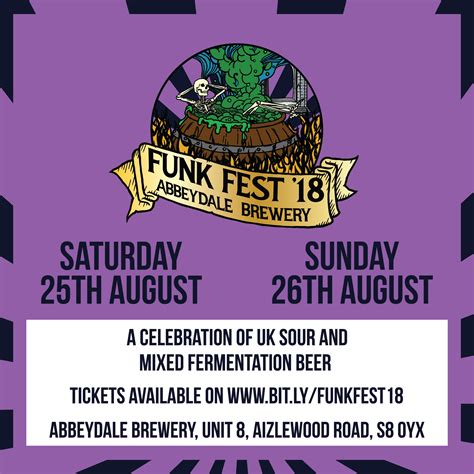 Funk Fest 2018 25 26 August Abbeydale Brewery Opus Independents