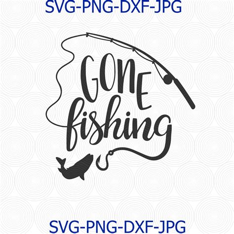 Free SVG Fishing Svg For Cricut SVG PNG EPS DXF File