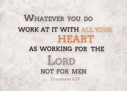 Image result for working for the Lord not man bible hub