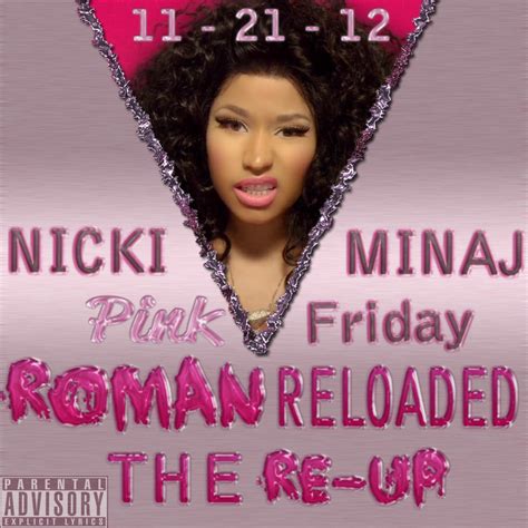 Nicki Minaj Pink Friday Roman Reloded The Re Up By Getcreezy On Deviantart