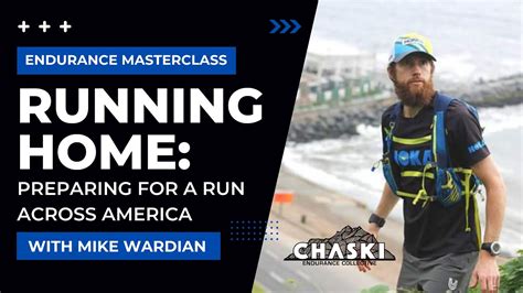 Running Home Preparing A Run Across America With Mike Wardian Youtube
