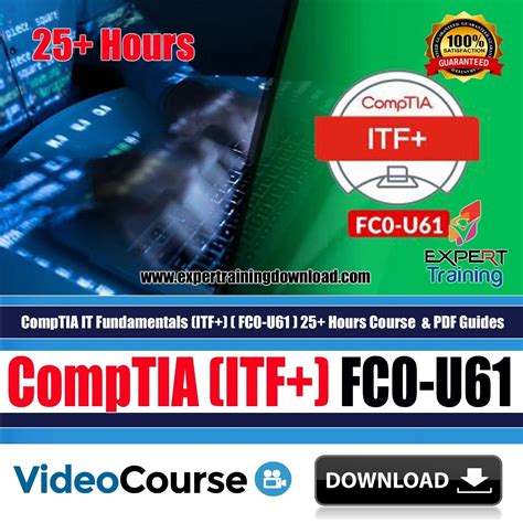 Comptia It Fundamentals Itf Fc0 U61 25 Hours Course And Pdf