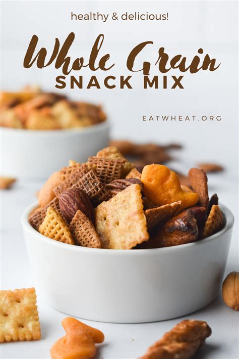 Whole Grain Snack Mix Eat Wheat