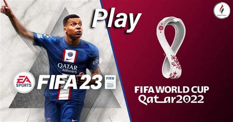 تحميل لعبة Fifa 23 Mobile للموبايل بالتعليق العربي