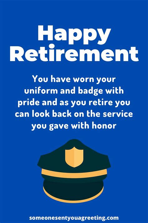 39 Retirement Quotes For Police Officers Someone Sent You A Greeting