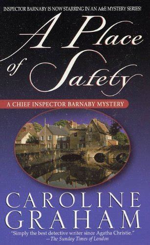 A Place Of Safety A Chief Inspector Barnaby Novel Chief