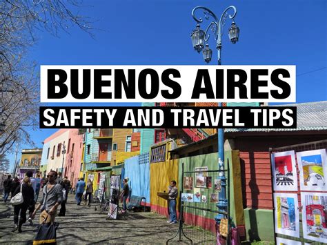 Buenos Aires Safety And Travel Tips Travel Tips Argentina Travel