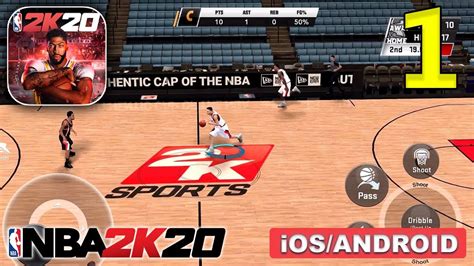 Nba 2k20 Androidios Gameplay Walkthrough Part 1 Youtube