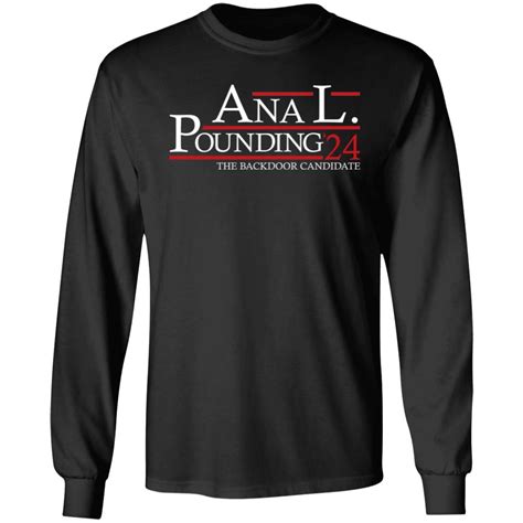 Anal Pounding 24 Heavy Long Sleeve The Dudes Threads