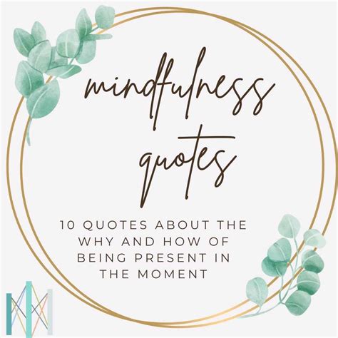 10 Mindfulness Quotes To Remind You To Refocus On Being Here Now Ca