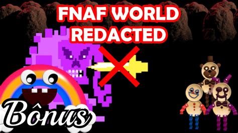 Fnaf World Redacted Vídeo Bônus Os 2 Bosses Finais Sem Slasher E