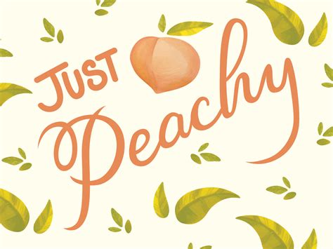 Just Peachy Lettering By Marina Lam On Dribbble