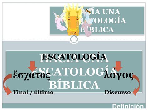 Ppt Hacia Una EscatologÍa BÍblica Powerpoint Presentation Free