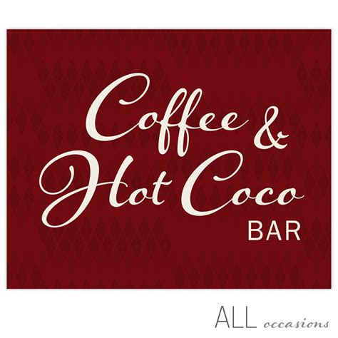 Coffee And Hot Coco Bar Signage 20 X 16 Hot Coco Bar Bar Signage