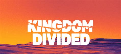 Kingdom Divided Bible Study Fellowship