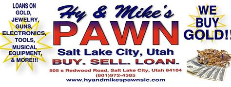 Hy And Mikes Pawn Pawn Shop 505 South Redwood Road Salt Lake City Ut United States