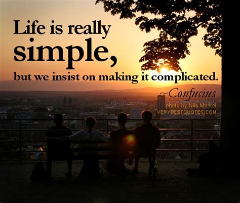 Unlike other literary tools quotes, and short quotes, in particular. Image Love Quote: Quotes Life is Simple