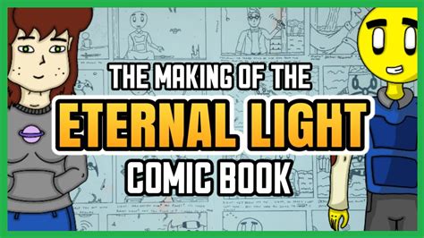Eternal Light Homemade Comic Book Youtube