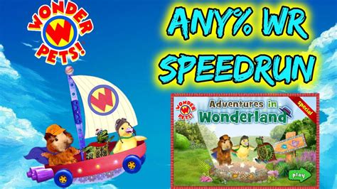 Wonder Pets Adventures In Wonderland Any Speedrunwr407 Youtube