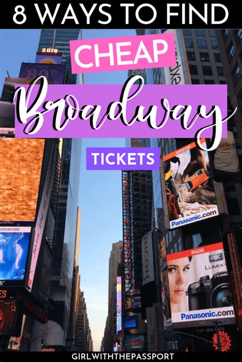 How To Get Cheap Broadway Tickets At The Last Minute Girl With The