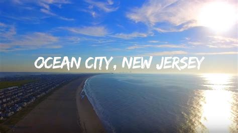 Ocean City New Jersey Beach Drone Video With Aerial Views Youtube