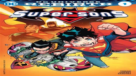 Dc Universe Rebirth Super Sons 1 Eng Esp 2017 Cuando Crezca Parte