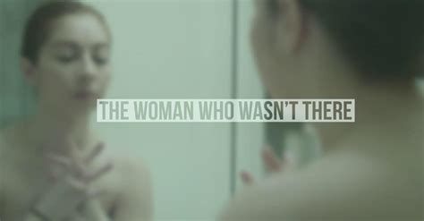 The Woman Who Wasnt There