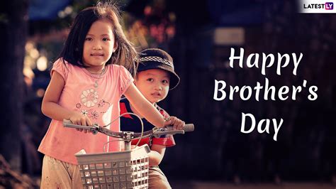 Thanks for giving me an unforgettable childhood and a bond for life. National Brother's Day Images & HD Wallpapers for Free ...