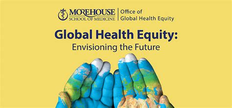 Office Of Global Health Equity Morehouse School Of Medicine