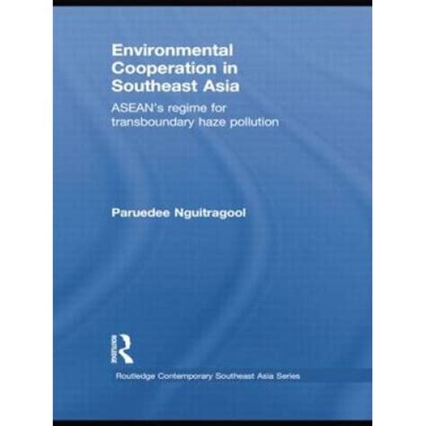 Environmental Cooperation In Southeast Asia On Onbuy