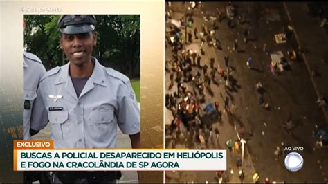 Polícia Faz Buscas Em Heliópolis Por Pm Que Desapareceu Recordtv R7 Cidade Alerta