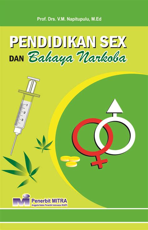 Pendidikan Sex Dan Bahaya Narkoba Penerbit Mitra Toko Buku Online