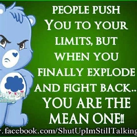 People Push You To Your Limits Funny Things Pinterest