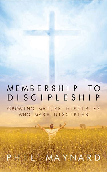 Membership To Discipleship Cokesbury