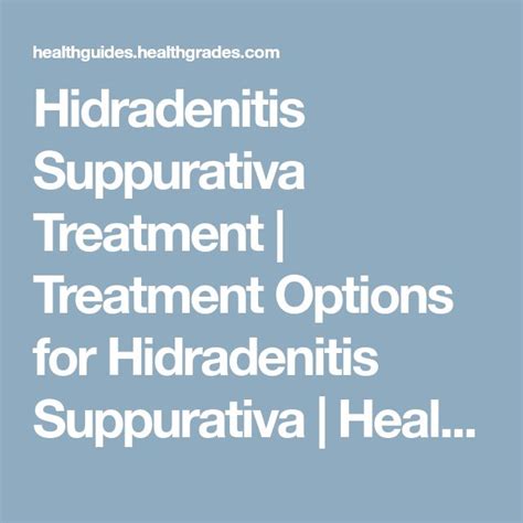 Hidradenitis Suppurativa Treatment Treatment Options For Hidradenitis